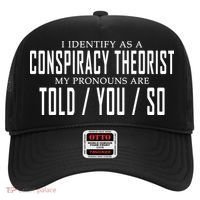 I Identify As A Conspiracy Theorist Hat thumb 0