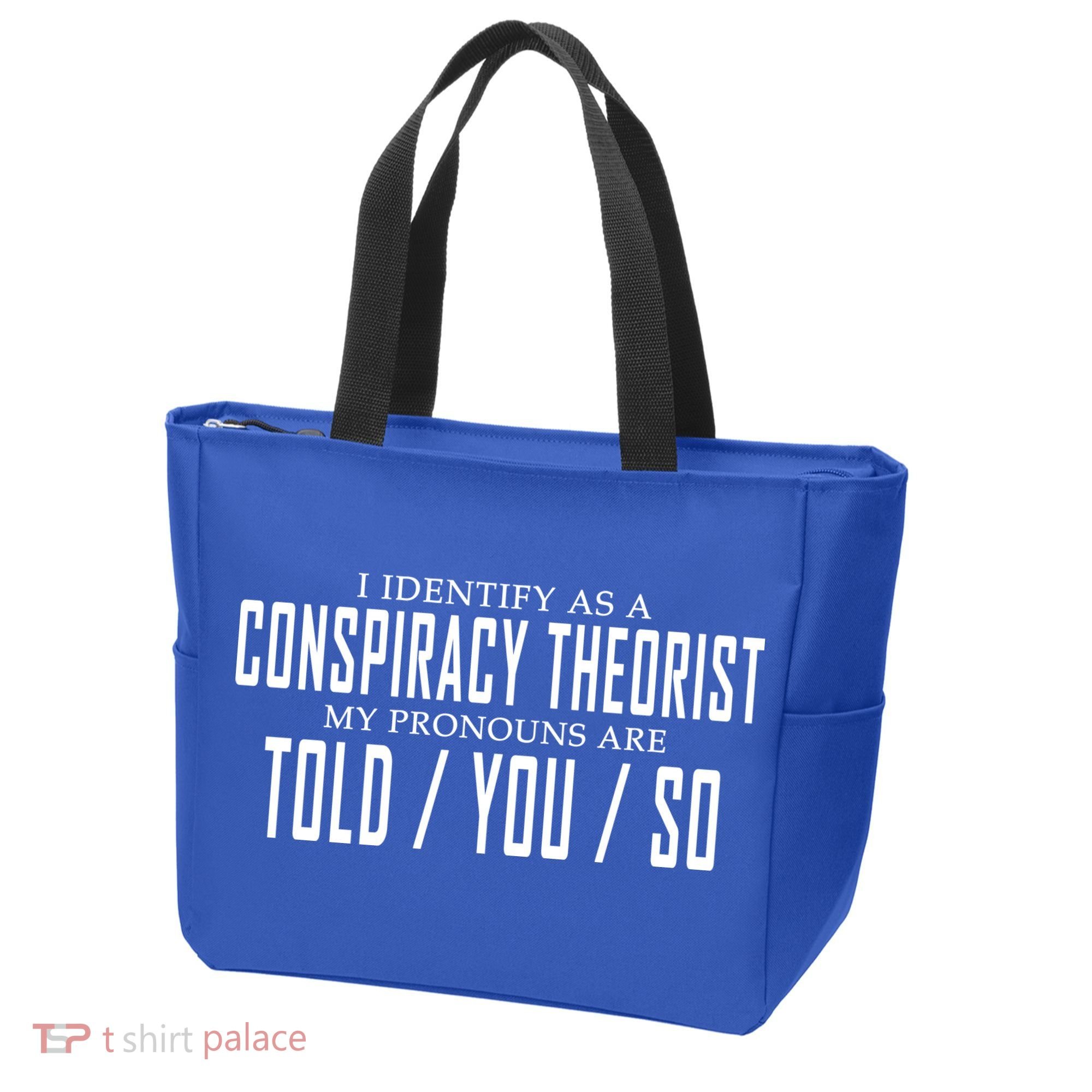 I Identify As A Conspiracy Theorist Tote Bag