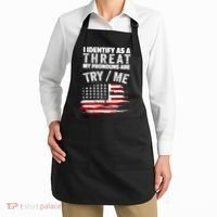 I Identify As A Threat My Pronouns Are Try / Me Funny Apron thumb 2