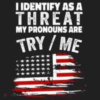 I Identify As A Threat My Pronouns Are Try / Me Funny Beanie thumb 2