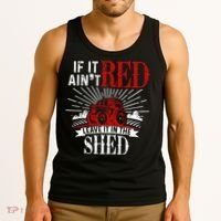 If It Ain't Red Leave It In The Shed Funny Farming Gift Tank Top thumb 3