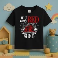If It Ain't Red Leave It In The Shed Funny Farming Gift Toddler T-Shirt thumb 3