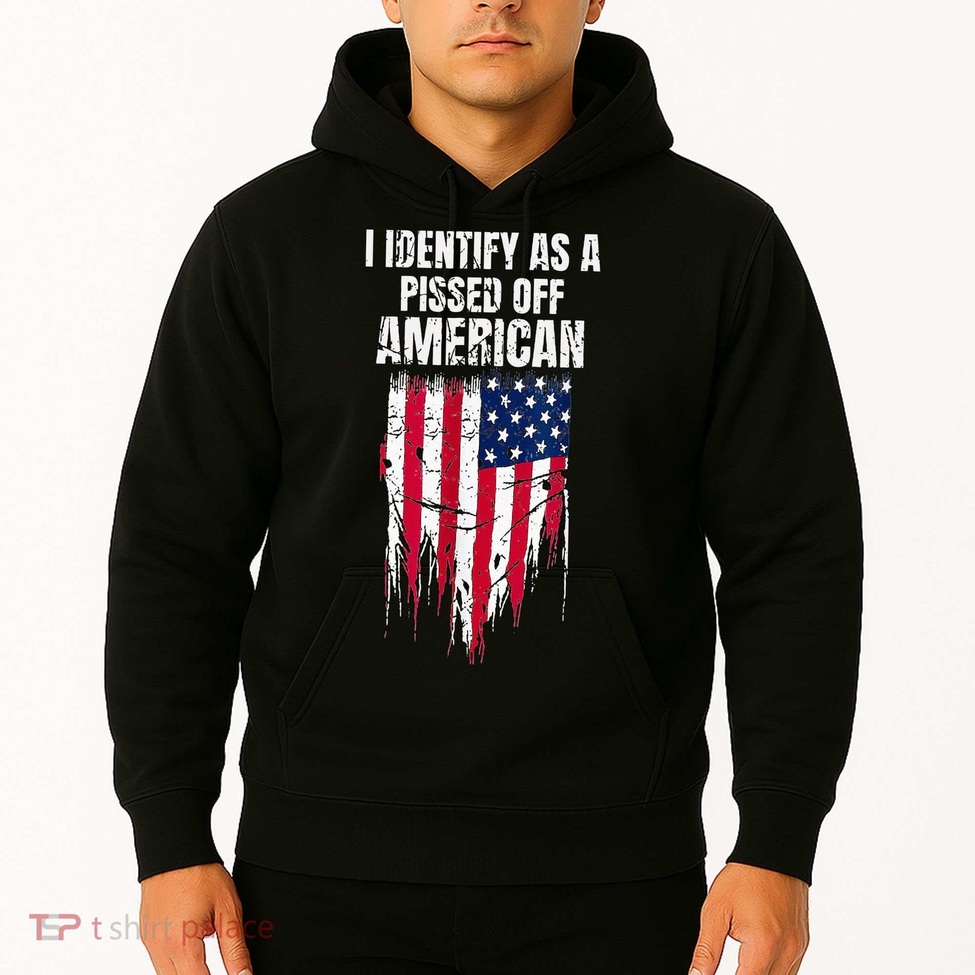 I Identify As A Pissed Off American Hoodie