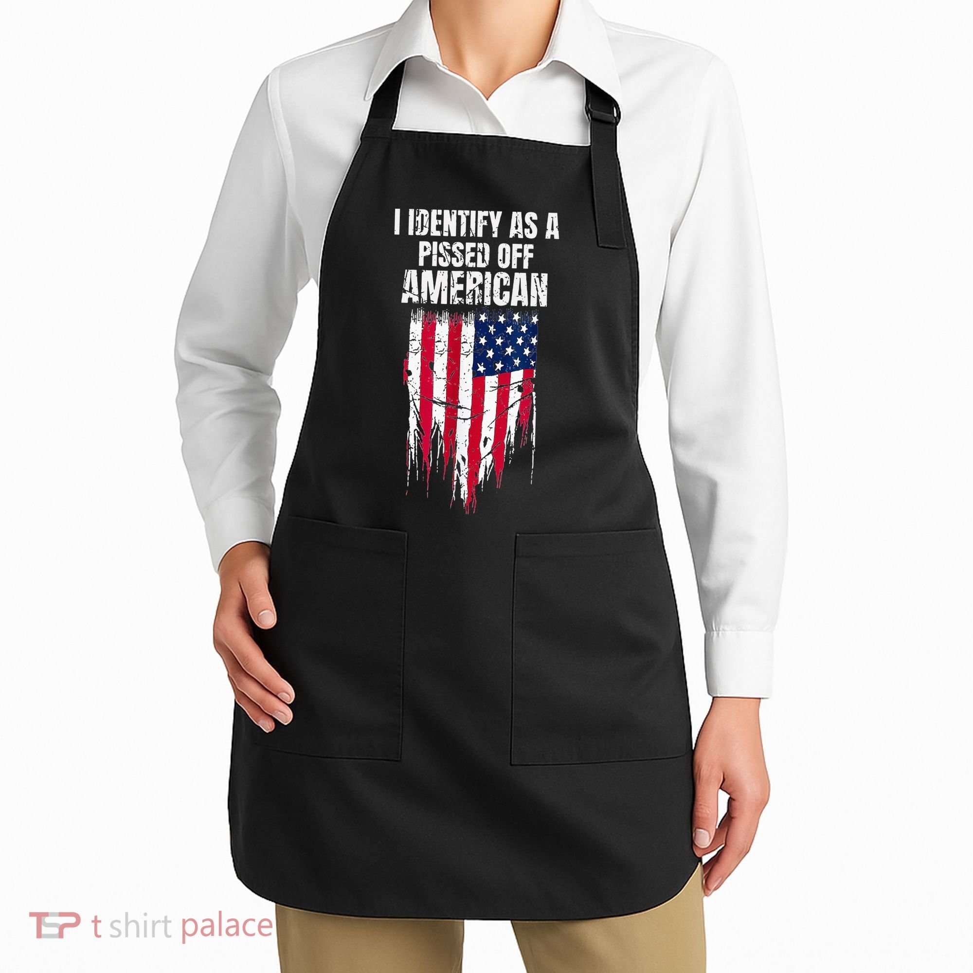 I Identify As A Pissed Off American Apron