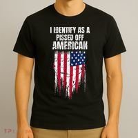 I Identify As A Pissed Off American T-Shirt thumb 3