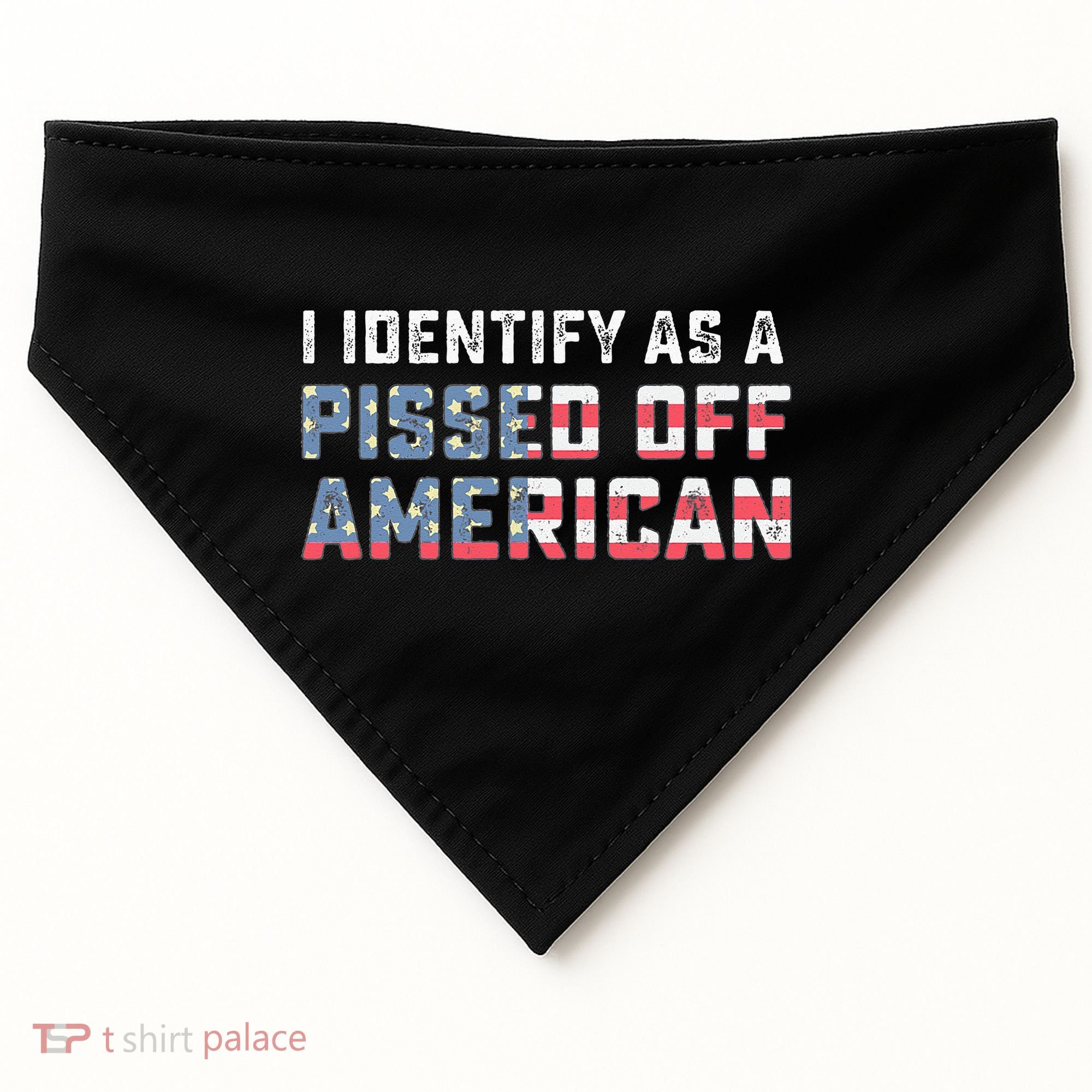 I Identify As A Pissed Off American USA-Made Doggie Bandana