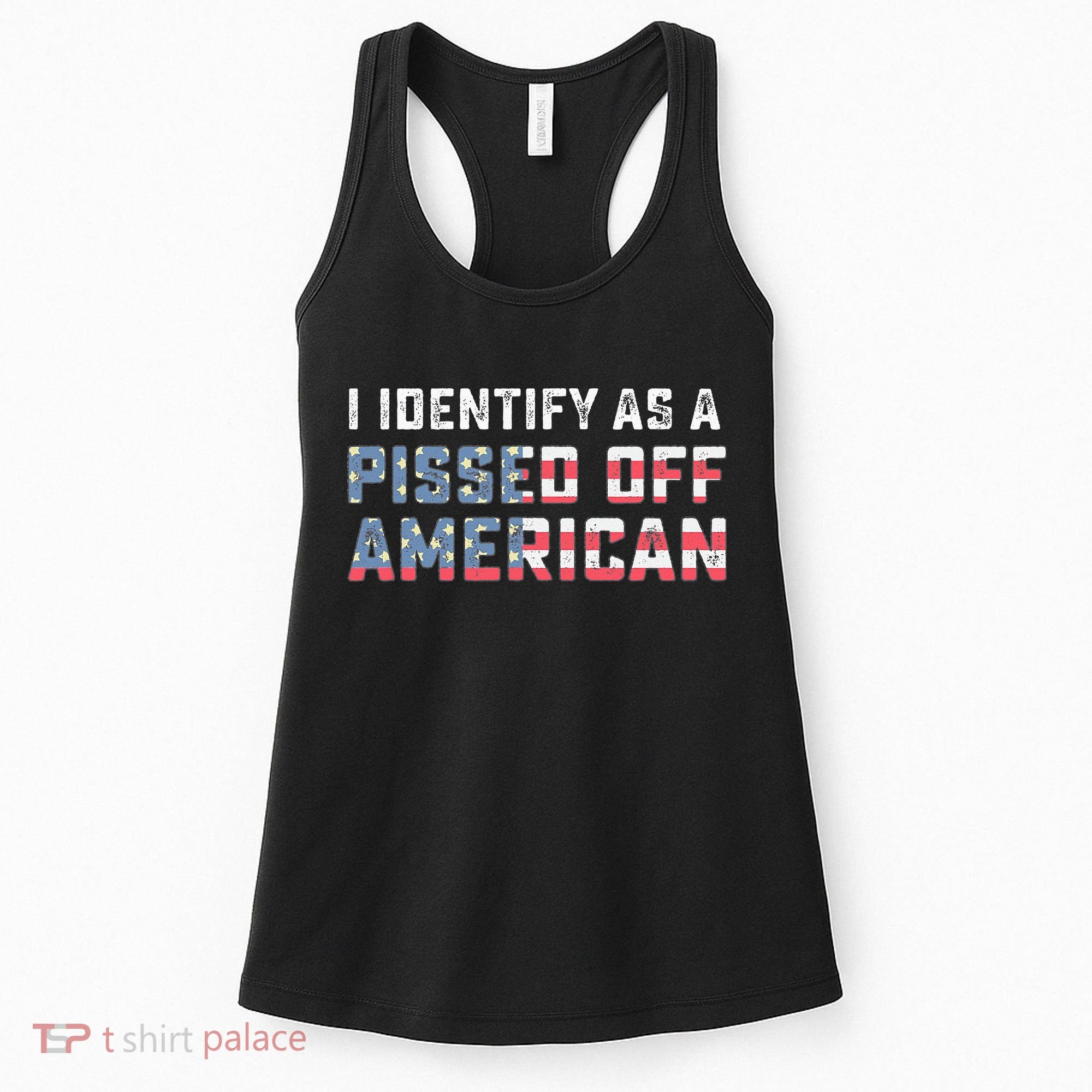I Identify As A Pissed Off American Women's Tank Top