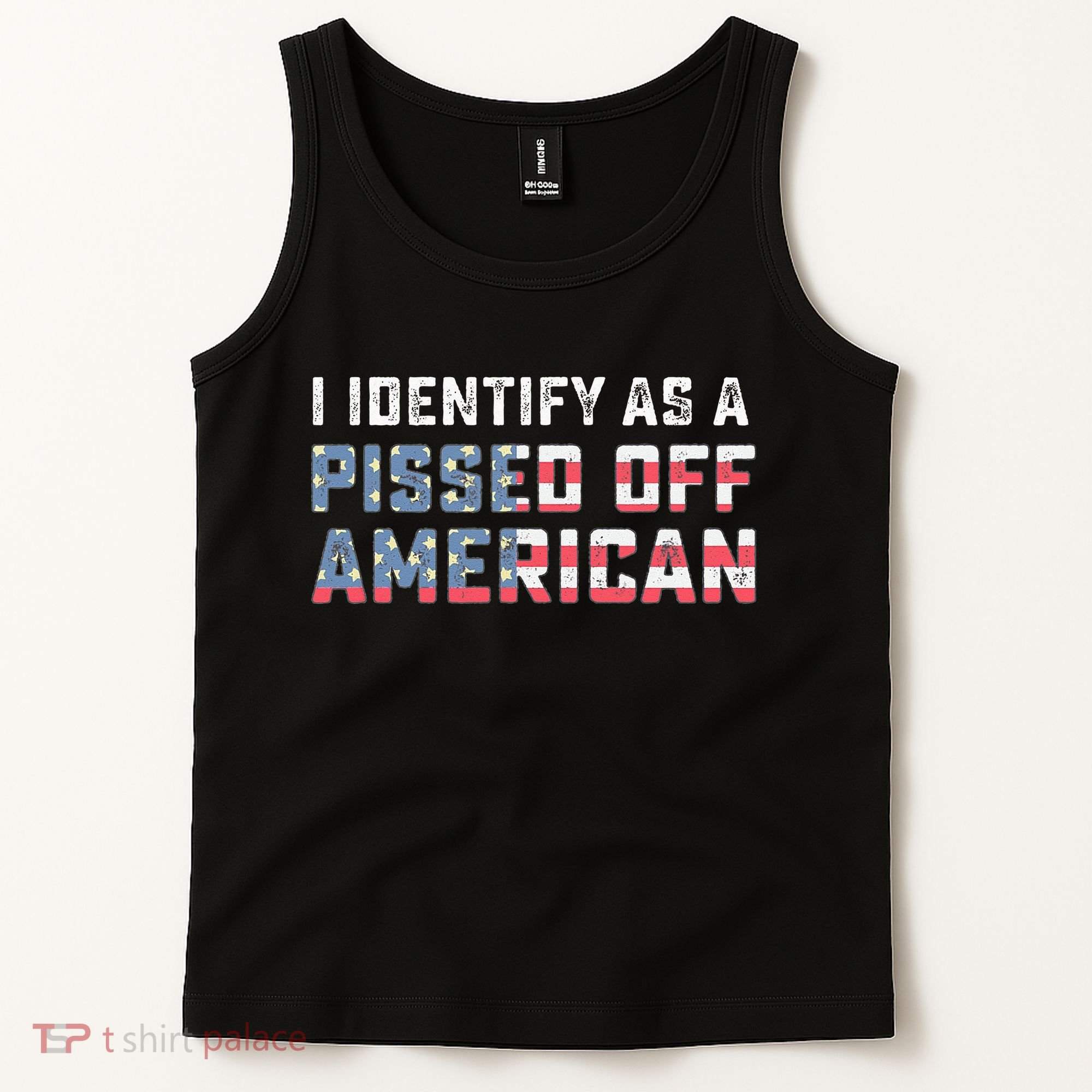I Identify As A Pissed Off American Tank Top