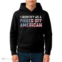 I Identify As A Pissed Off American Kids Hoodie thumb 4
