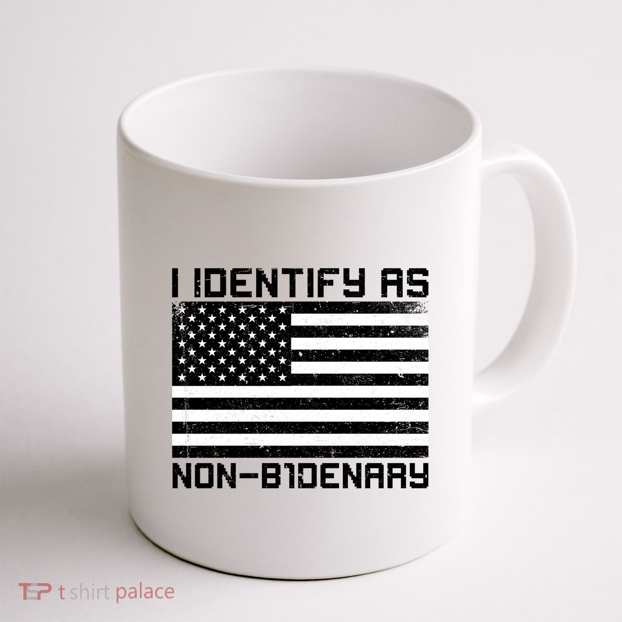 I Identify As Non B1denary USA American Flag Coffee Mug