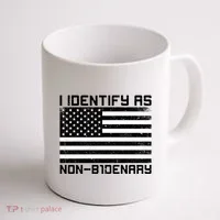 I Identify As Non B1denary USA American Flag Coffee Mug thumb 1
