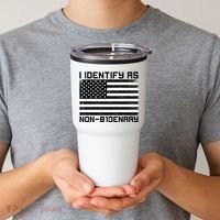I Identify As Non B1denary USA American Flag Tumbler thumb 2