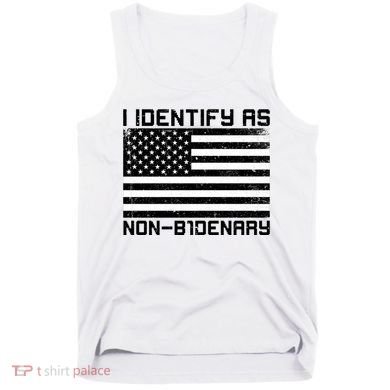 I Identify As Non B1denary USA American Flag Tank Top