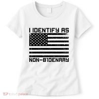 I Identify As Non B1denary USA American Flag Women's T-Shirt thumb 0