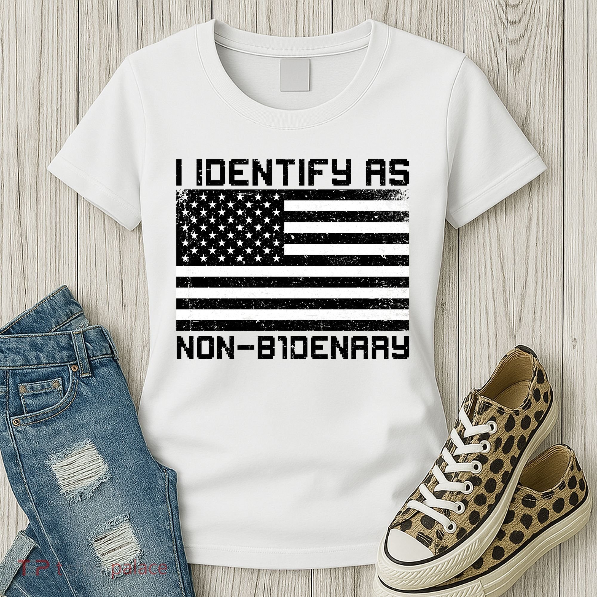 I Identify As Non B1denary USA American Flag Women's T-Shirt