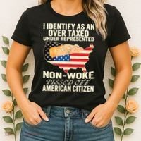 I Identify As An Over Taxed Under Represented Nonwoke Pissed Off Amer Women's T-Shirt thumb 2