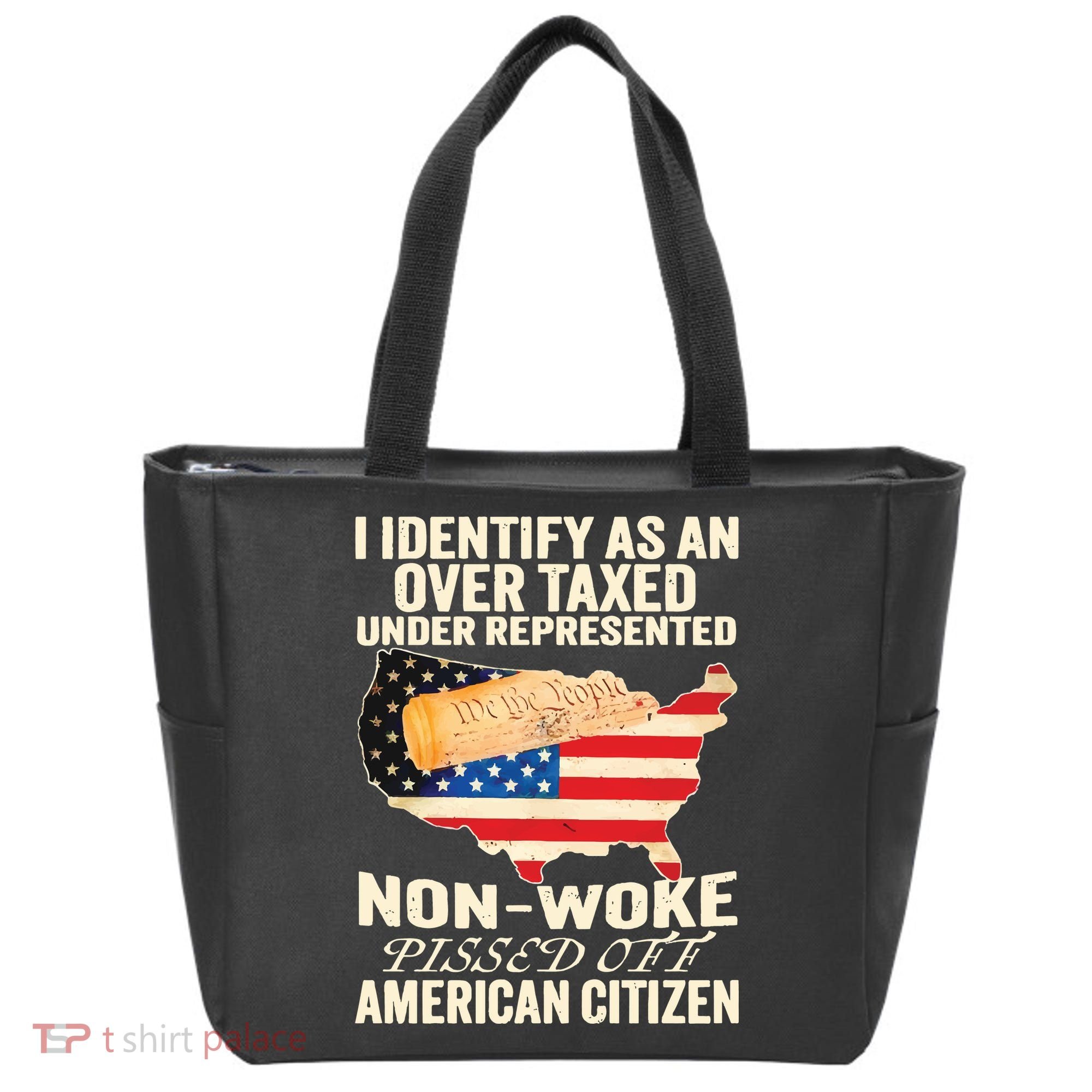 I Identify As An Over Taxed Under Represented Nonwoke Pissed Off Amer Tote Bag