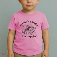 If I Aint Nappin Im Yappin Yapper Toddler T-Shirt thumb 2