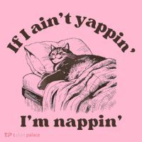 If I Aint Nappin Im Yappin Yapper Women's T-Shirt thumb 6