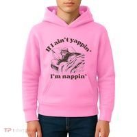 If I Aint Nappin Im Yappin Yapper Kids Hoodie thumb 4