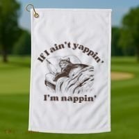 If I Aint Nappin Im Yappin Yapper Golf Towel thumb 1