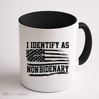I Identify As Non Bidenary Anti Joe Biden Coffee Mug thumb 1
