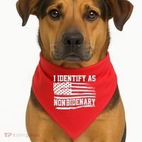 I Identify As Non Bidenary Anti Joe Biden USA-Made Doggie Bandana thumb 1