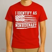 I Identify As Non Bidenary Anti Joe Biden T-Shirt thumb 3
