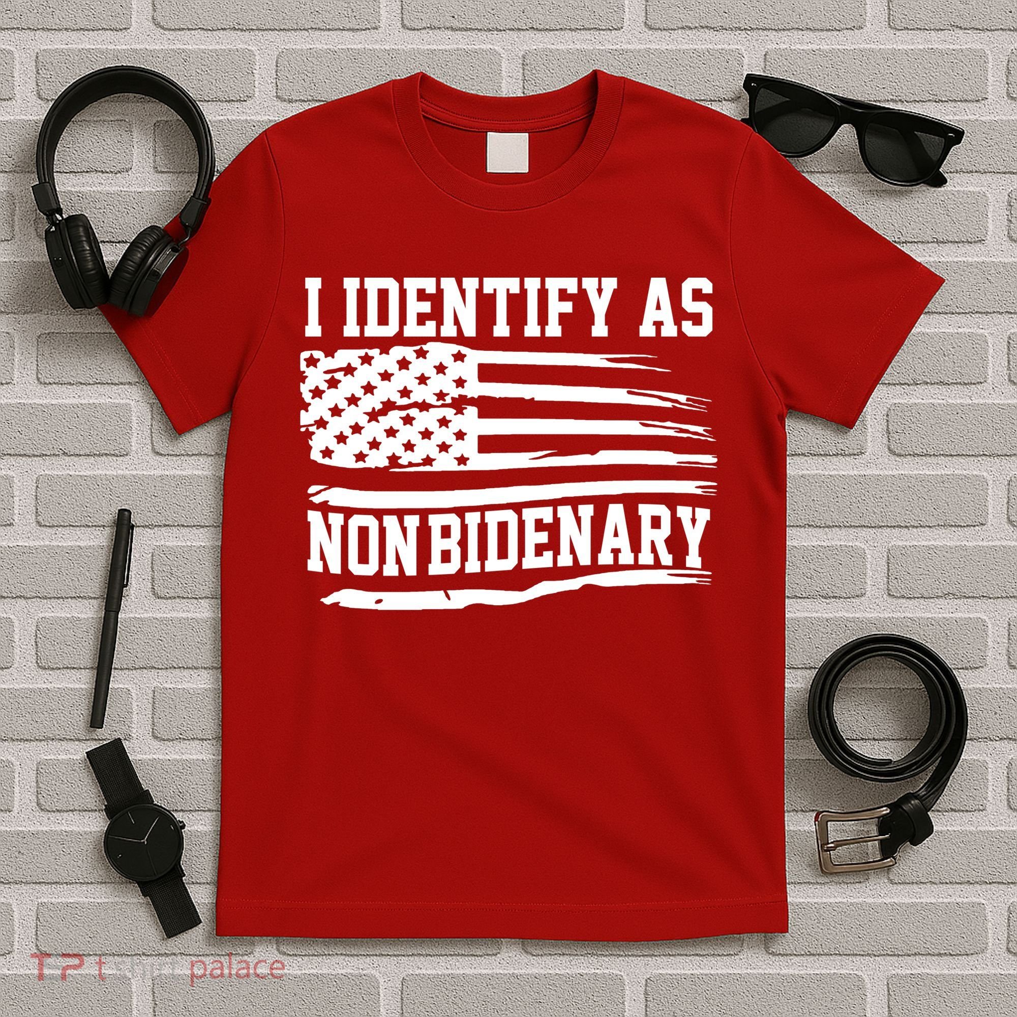 I Identify As Non Bidenary Anti Joe Biden T-Shirt