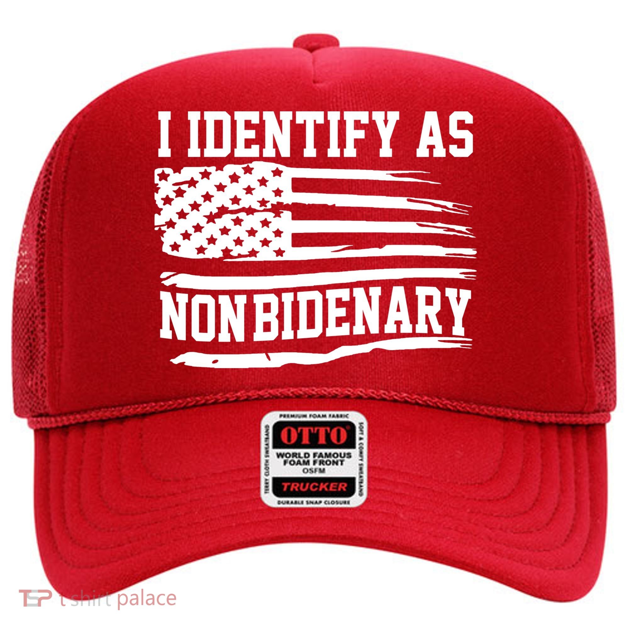 I Identify As Non Bidenary Anti Joe Biden Hat