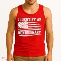 I Identify As Non Bidenary Anti Joe Biden Tank Top thumb 3