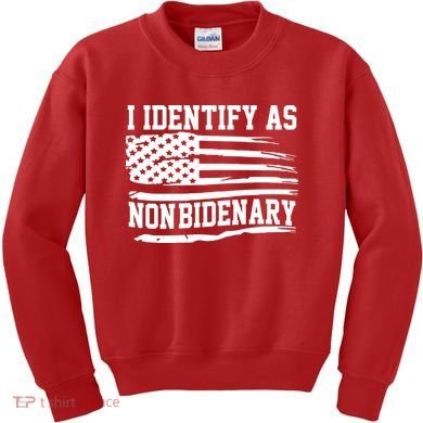 I Identify As Non Bidenary Anti Joe Biden Kids Sweatshirt