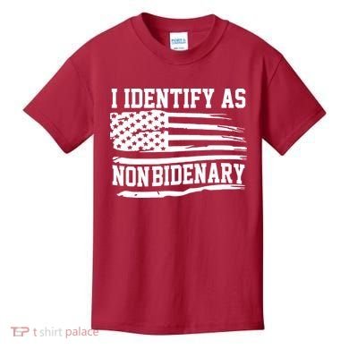 I Identify As Non Bidenary Anti Joe Biden Kids T-Shirt