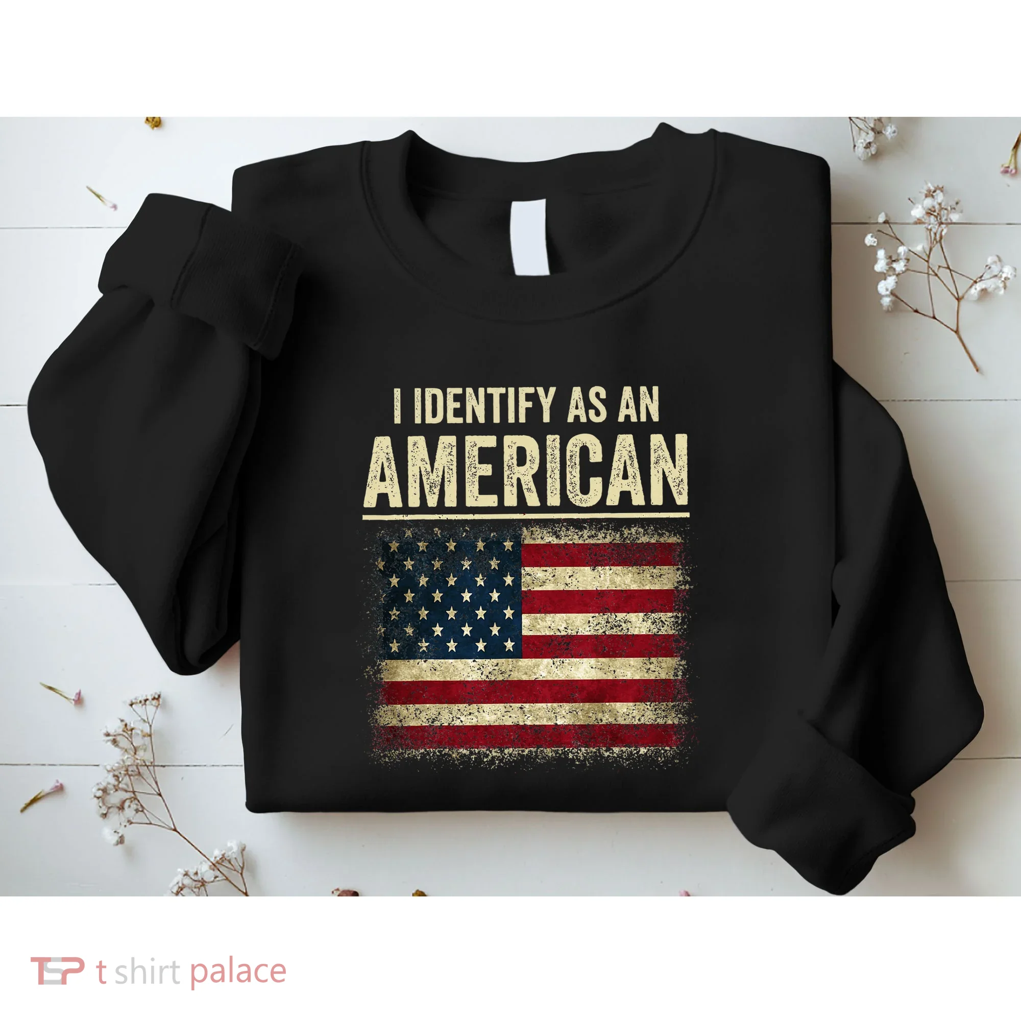 I Identify As An American Flag Sweatshirt