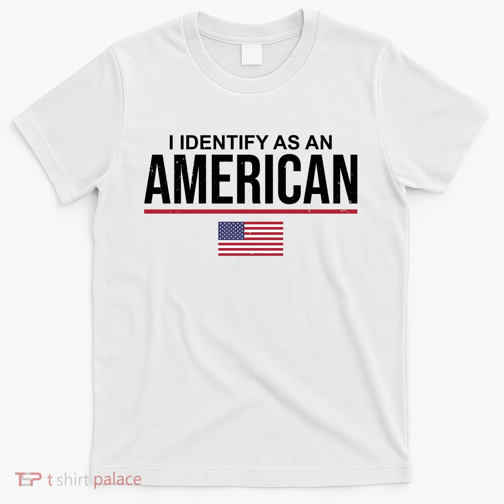 I Identify As An American USA Flag T-Shirt