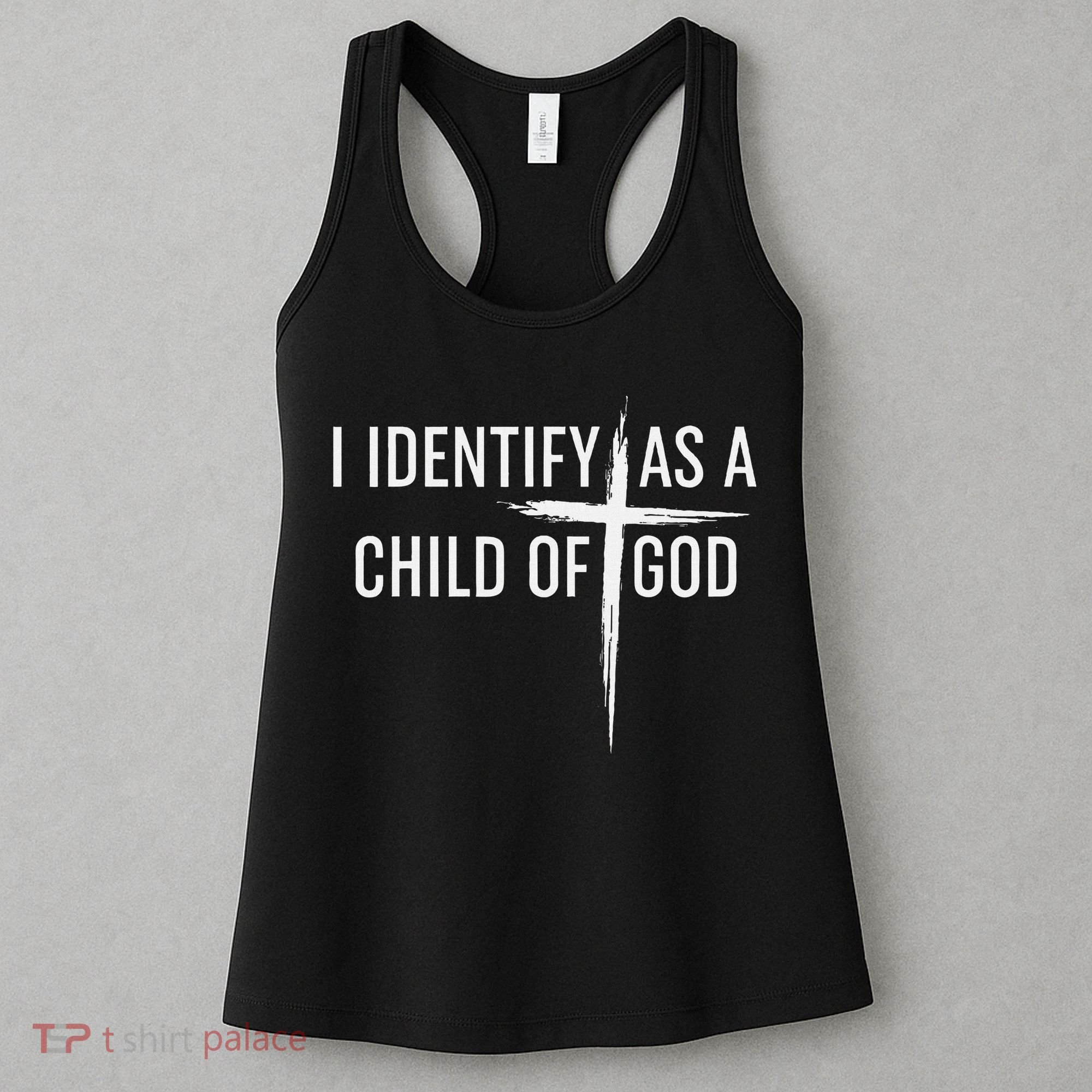 I Identify As A Child Of God Christian Funny Women's Tank Top