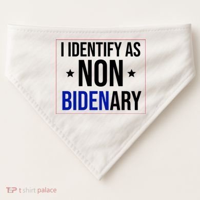 I Identify As Non Bidenary Anti Biden Funny USA-Made Doggie Bandana