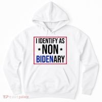 I Identify As Non Bidenary Anti Biden Funny Hoodie thumb 0