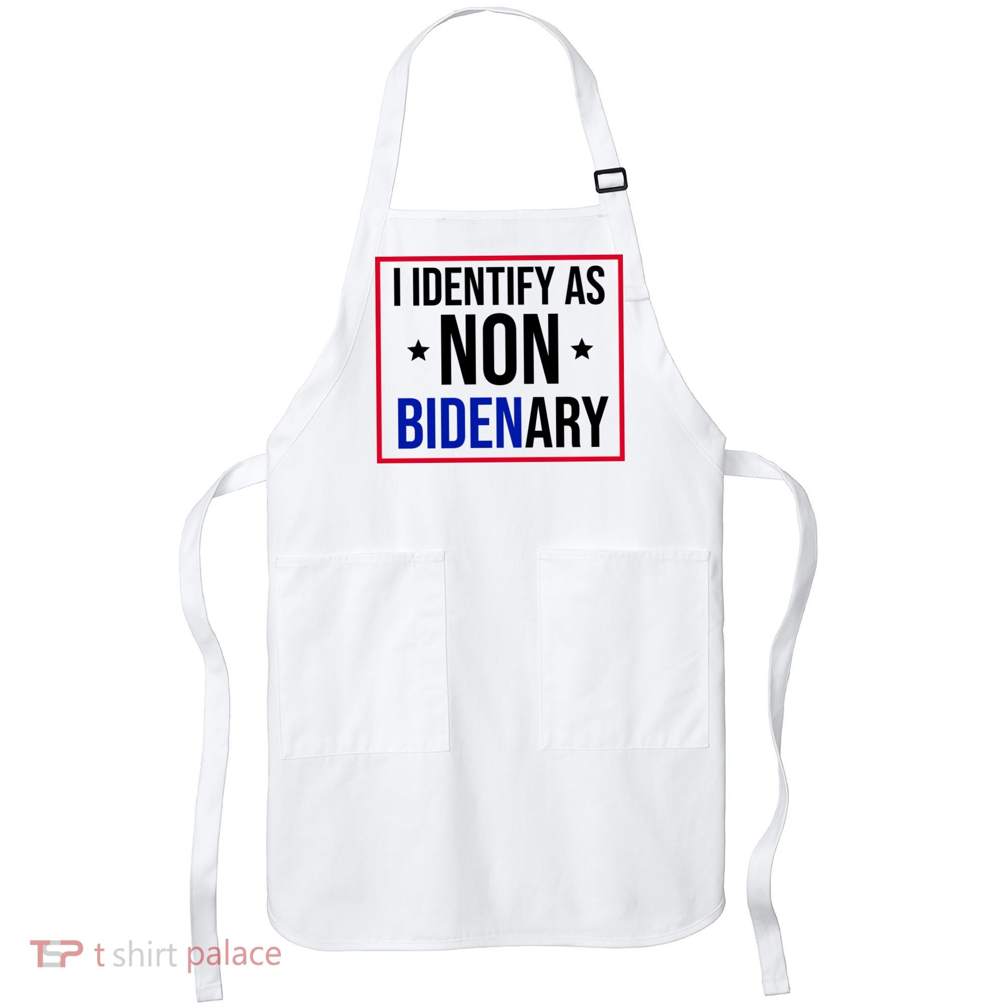 I Identify As Non Bidenary Anti Biden Funny Apron