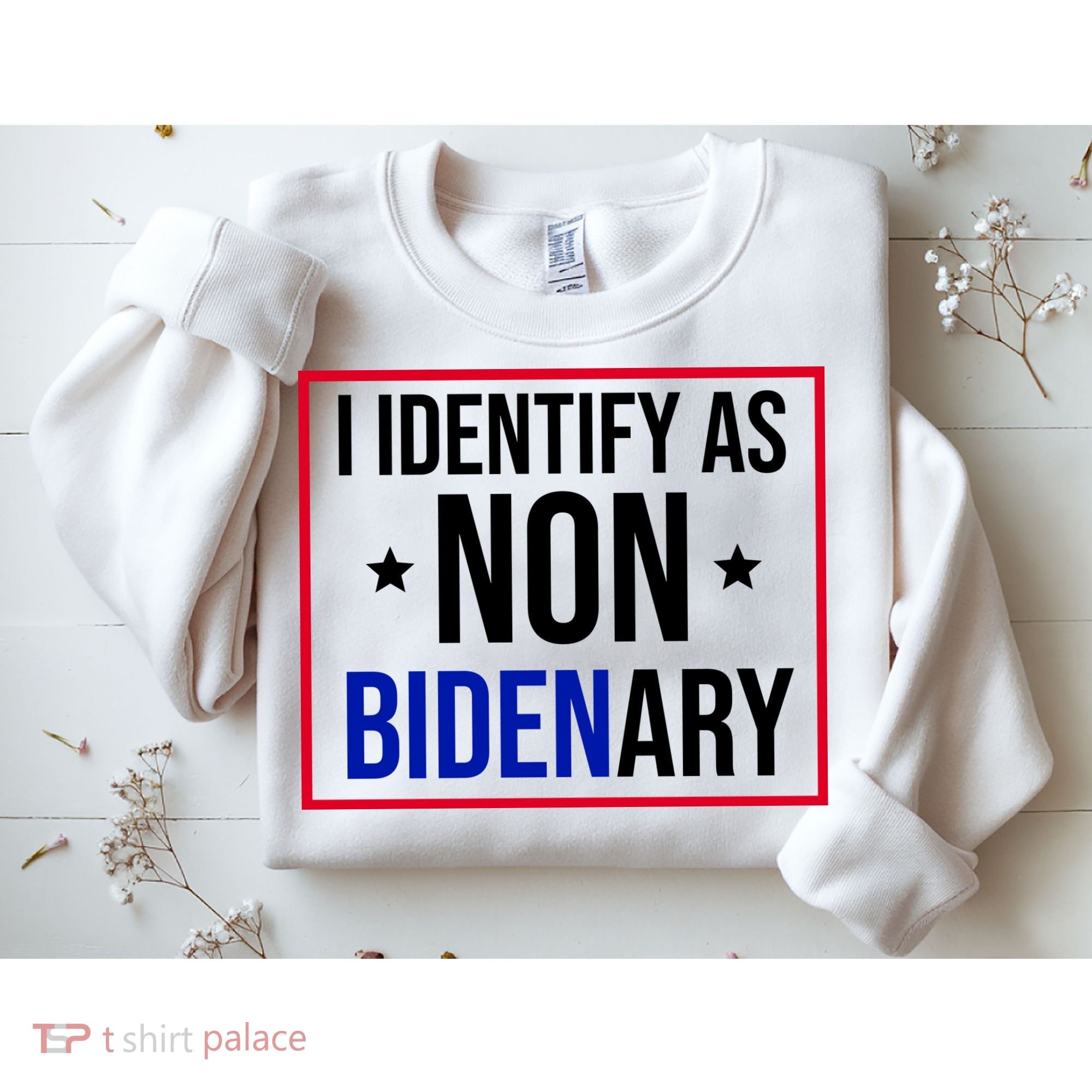 I Identify As Non Bidenary Anti Biden Funny Sweatshirt