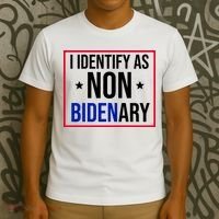 I Identify As Non Bidenary Anti Biden Funny T-Shirt thumb 3