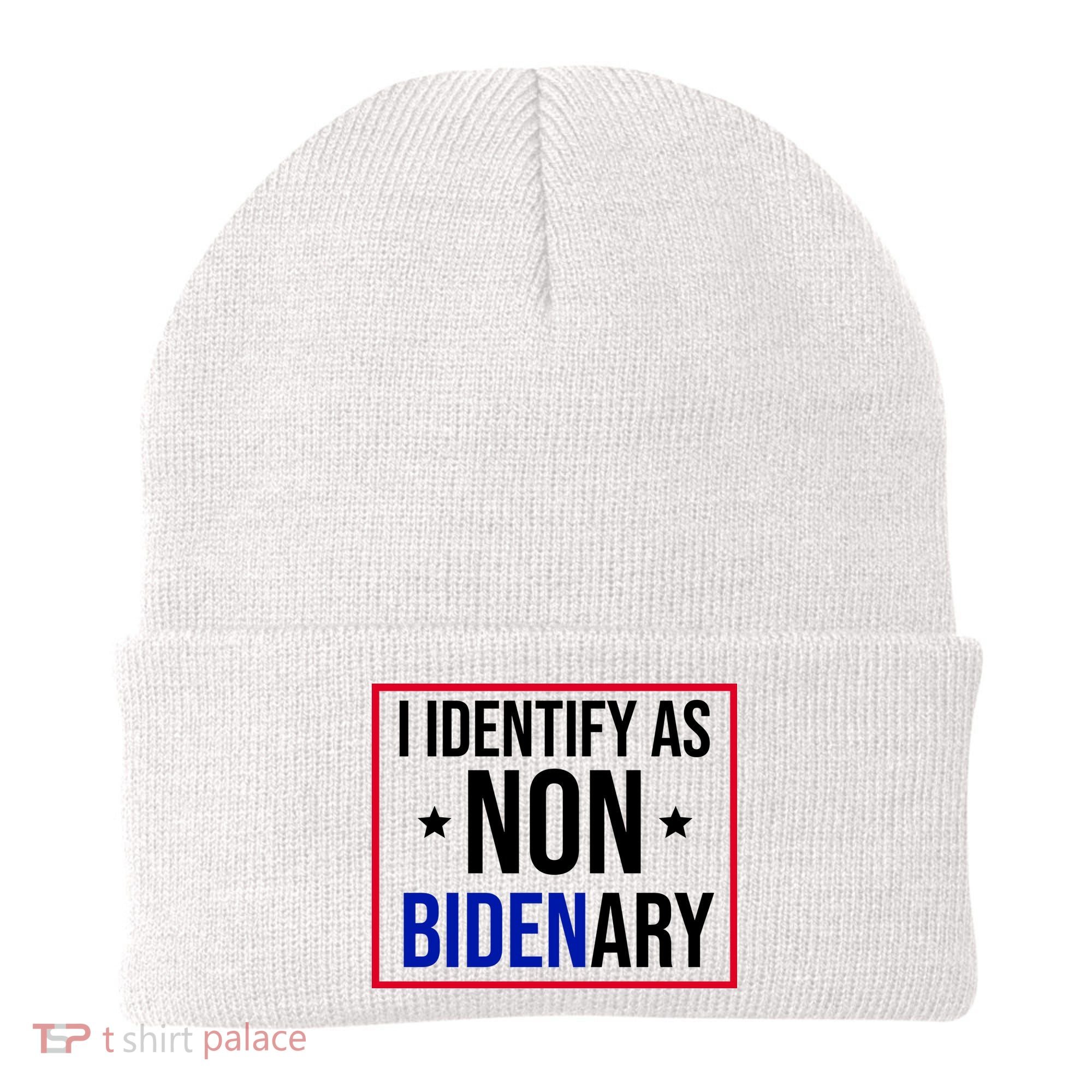 I Identify As Non Bidenary Anti Biden Funny Beanie