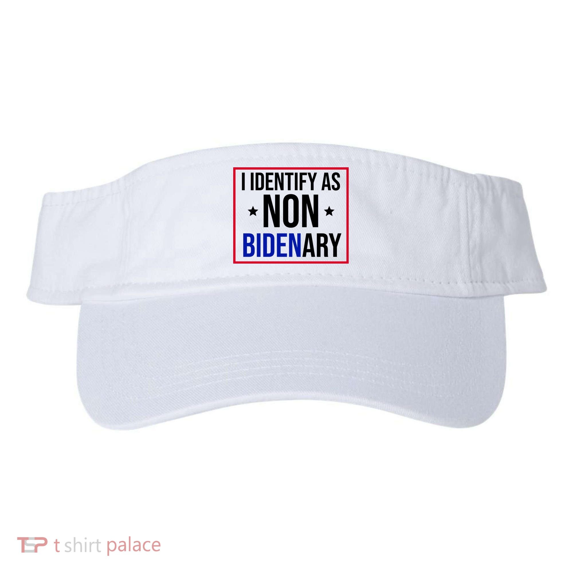 I Identify As Non Bidenary Anti Biden Funny Visor