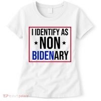 I Identify As Non Bidenary Anti Biden Funny Women's T-Shirt thumb 0