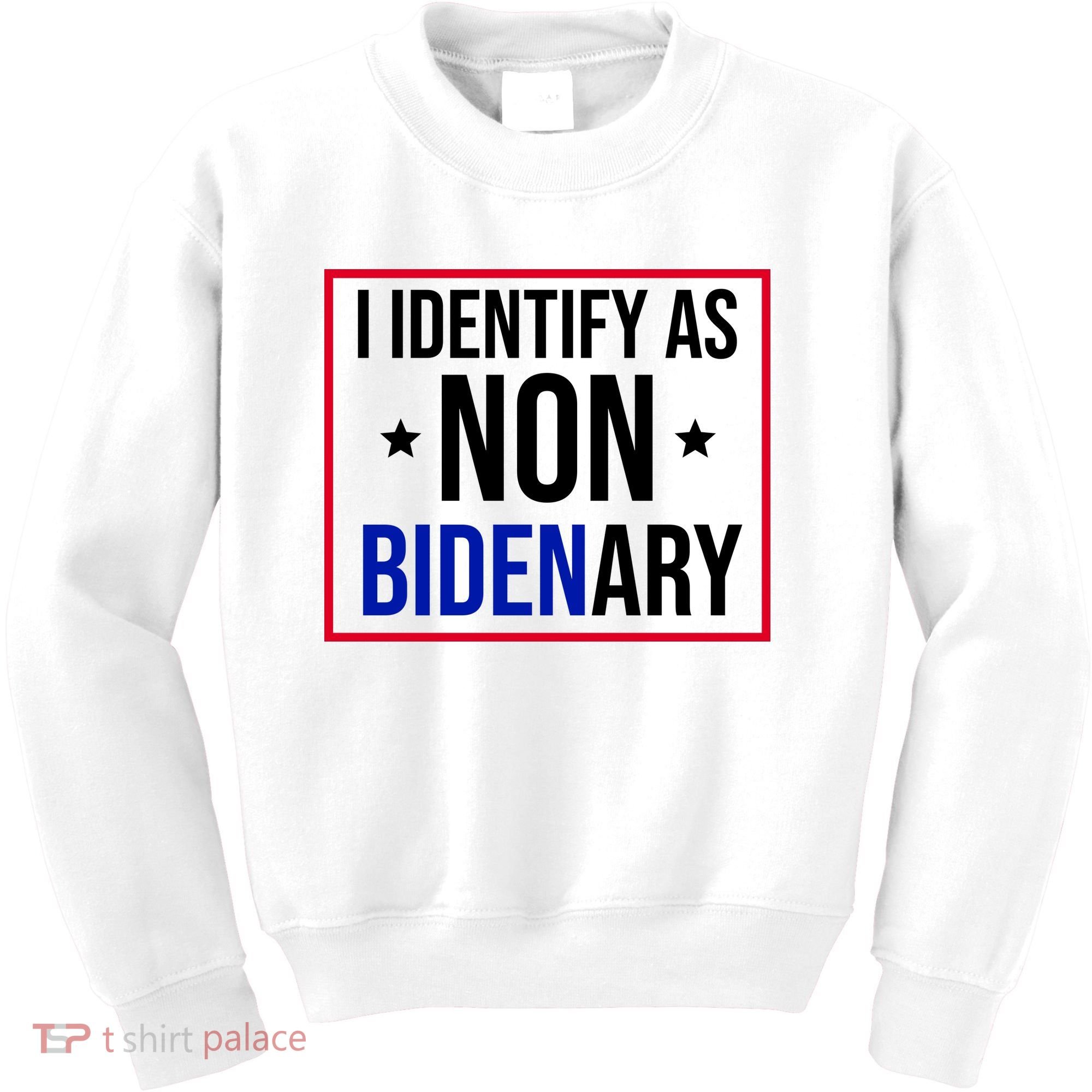 I Identify As Non Bidenary Anti Biden Funny Kids Sweatshirt