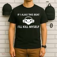 If I Ajax This Beat ILl Kill Myself Lucio T-Shirt thumb 6