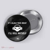 If I Ajax This Beat ILl Kill Myself Lucio Button thumb 0