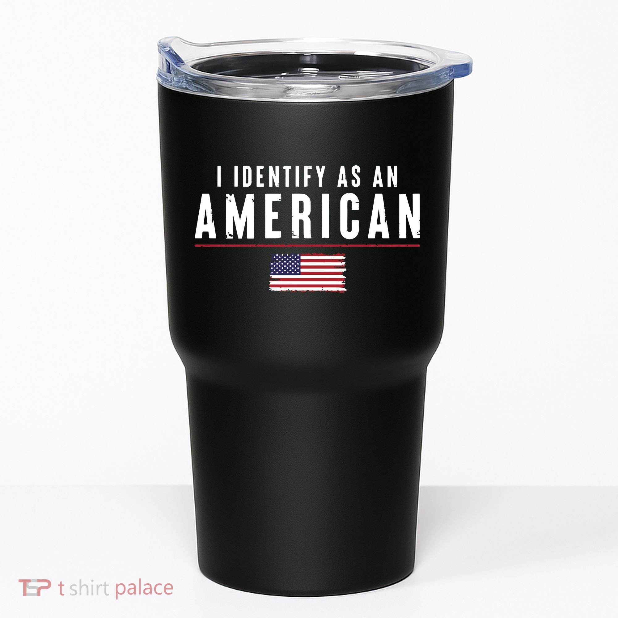 I Identify As An American Tumbler