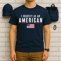 I Identify As An American T-Shirt thumb 6