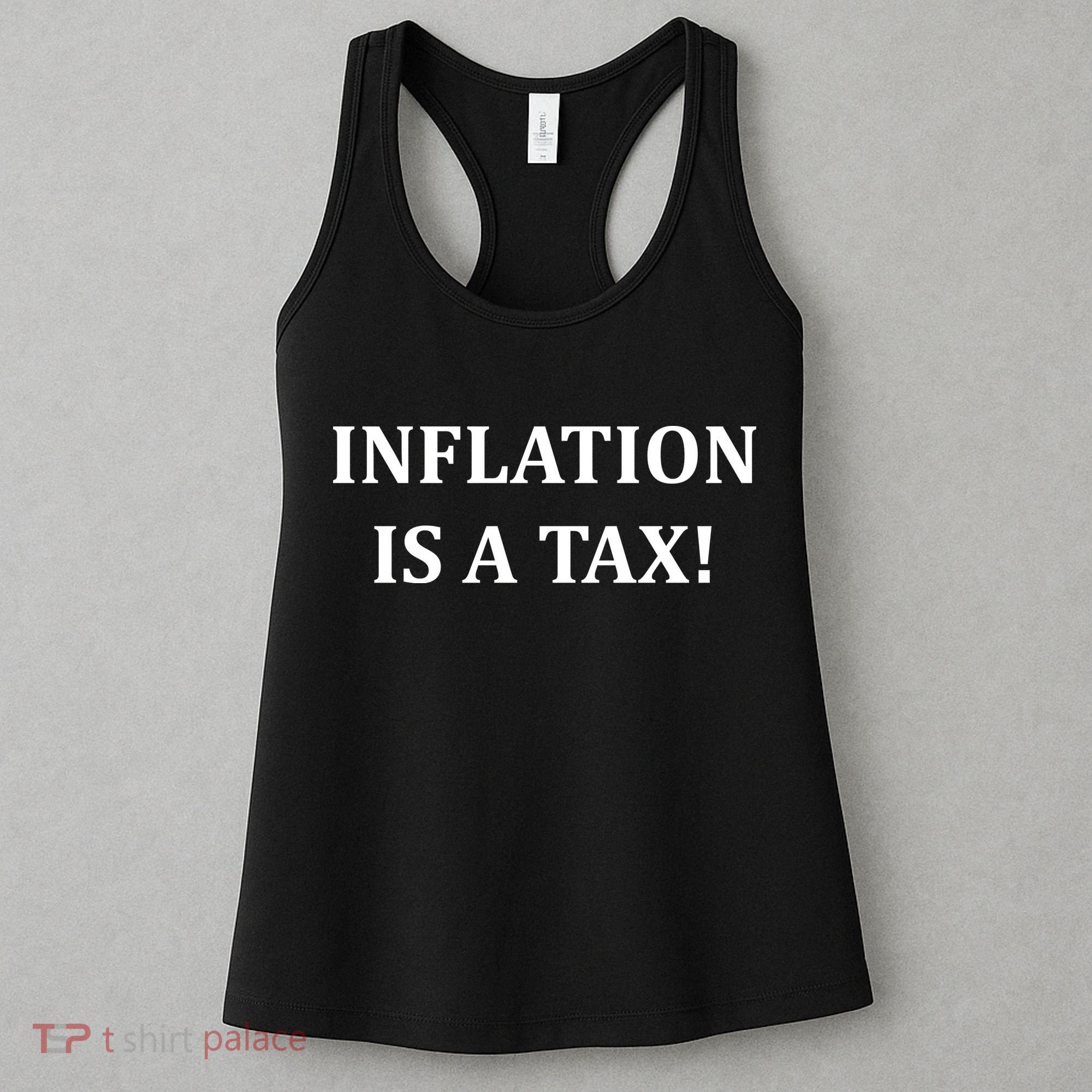Inflation Is A Tax Women's Tank Top